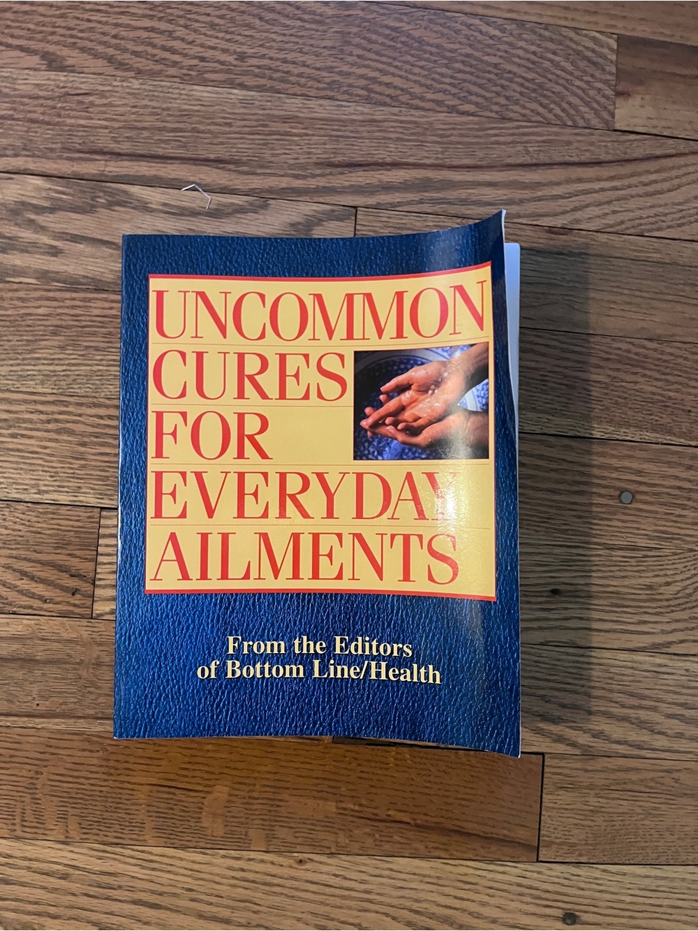 Uncommon Cures for Everyday Ailments book